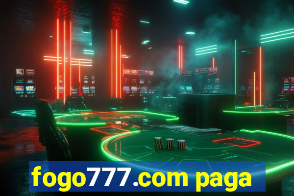 fogo777.com paga